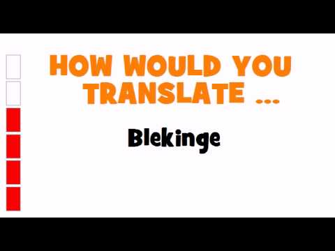 GERMAN TRANSLATION QUIZ = Blekinge