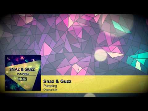 Snaz & Guzz - Pumping (Original Mix) [Lo kik Records]