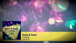 Snaz & Guzz - Pumping (Original Mix) [Lo kik Records]