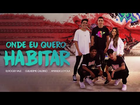DJ Roger Vale, Amanda Loyola e Guilherme Galdino - Onde eu quero habitar