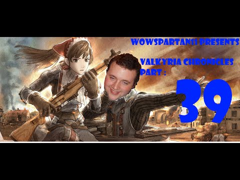 Let's play Valkyria Chronicles PC Blind Part 39