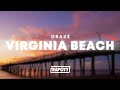 Drake Virginia Beach Lyrics