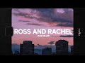 Jake Miller - ROSS AND RACHEL (Lyrics)
