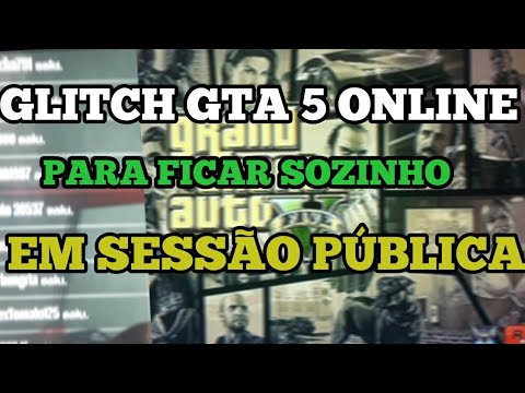 GTA 5 ONLINE SOLO GLITCH LOBBY PUBLICA VAZIA