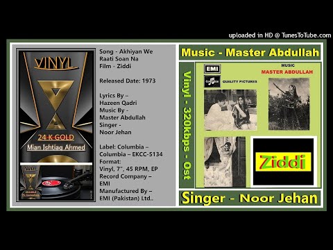 Noor Jehan - Akhiyan We Raati Soan Na - Music - Master Abdullah Ziddi 1973 - Vinyl 320kbps Ost
