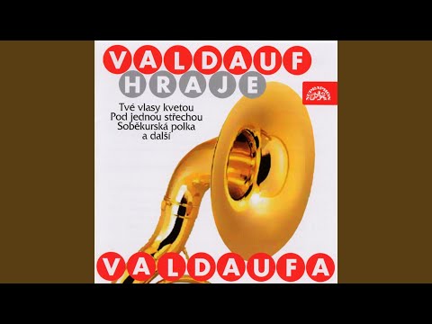 Až budou valčík hrát