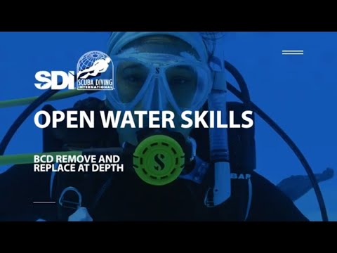 How To Remove and Replace Your BCD at Depth - SDI Open Water Skills