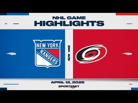 NHL Highlights | Rangers vs. Hurricanes - April 12, 2025