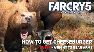 Far Cry 5 : how to get cheeseburger A right to bear arms Quest