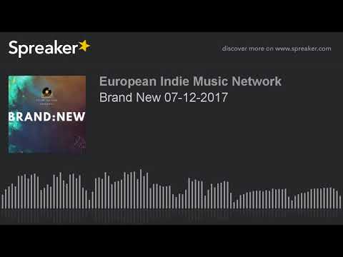 Brand New 07-12-2017