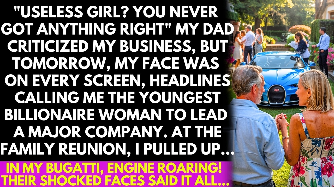Dad Called Me Useless & Laughed at My Dreams, But Unaware That I'm the Youngest Billionaire CEO...