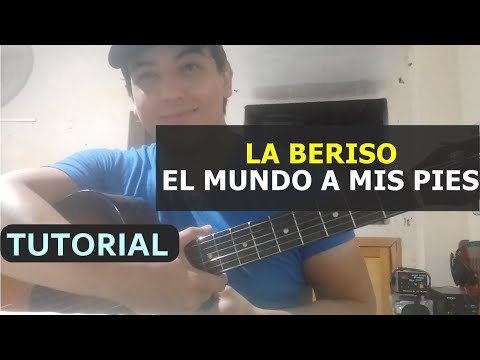 El Mundo A Mis Pies - La Beriso