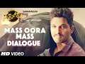 Mass Oora Mass Dialogue || Sarrainodu Dialogues || 