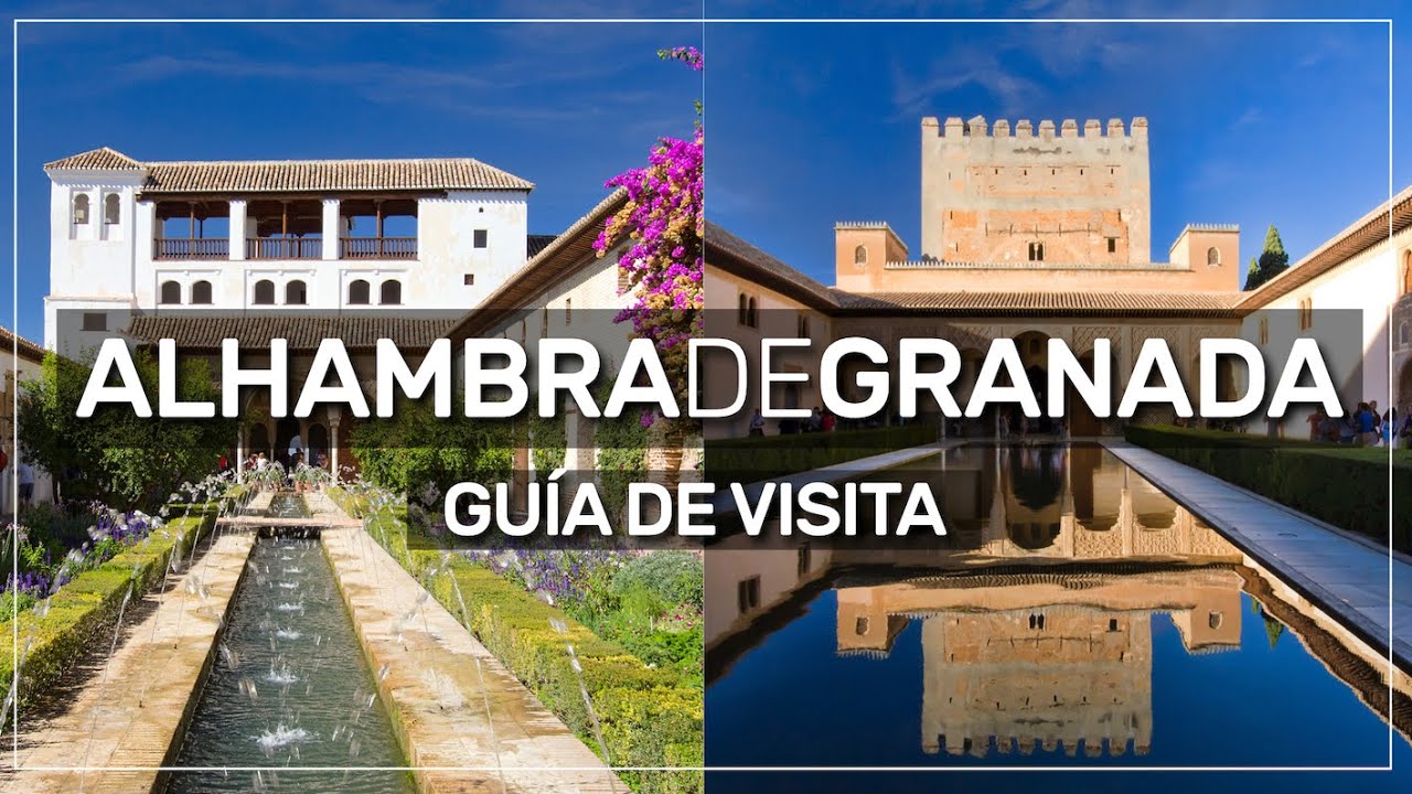 ? la ALHAMBRA de GRANADA | Guía de visita | #036