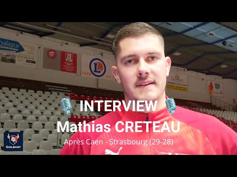 🎙️ INTERVIEW 🎙️ Avec Mathias CRETEAU après Caen HB 🔴🟡 29-28 Strasbourg HB🔵⚪