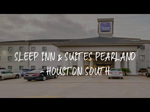 Sleep Inn & Suites Pearland - Houston South Review - Pearland , United States of America