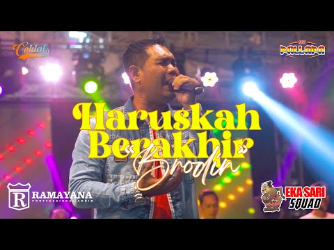 HARUSKAH BERAKHIR - BRODIN | NEW PALLAPA LIVE MUARAREJA - KOTA TEGAL