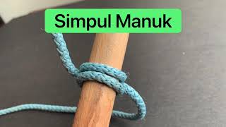 Simpul Manuk (Clove Hitch) #ikatan #simpulan #talitemali