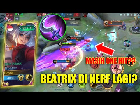 GAMEPLAY BEATRIX SETELAH NERF!! MASIH OP? ATAU CUPU? BEST BUILD BEATRIX - Mobile Legends