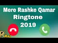 Mere Rashke Qamar Ringtone Mere Rashke Qamar Ringtone Song Mere Rashke Qamar Ringtone Music