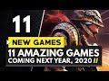 11 AMAZING GAMES TO LOOK FORWARD TO IN 2020