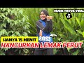 HANCURKAN LEMAK PERUT HANYA 15 MENIT