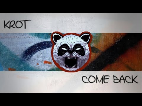 Krot - Come Back