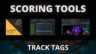 Track Tags | Scoring Tools for Studio One & Fender Studio Pro