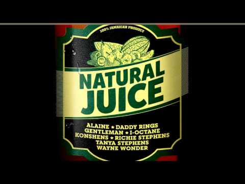 NATURAL JUICE RIDDIM MIXX BY DJ-M.o.M I OCTANE, ALAINE, GENTLEMAN, KONSHENS and more