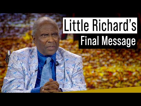 Little Richard Final Message