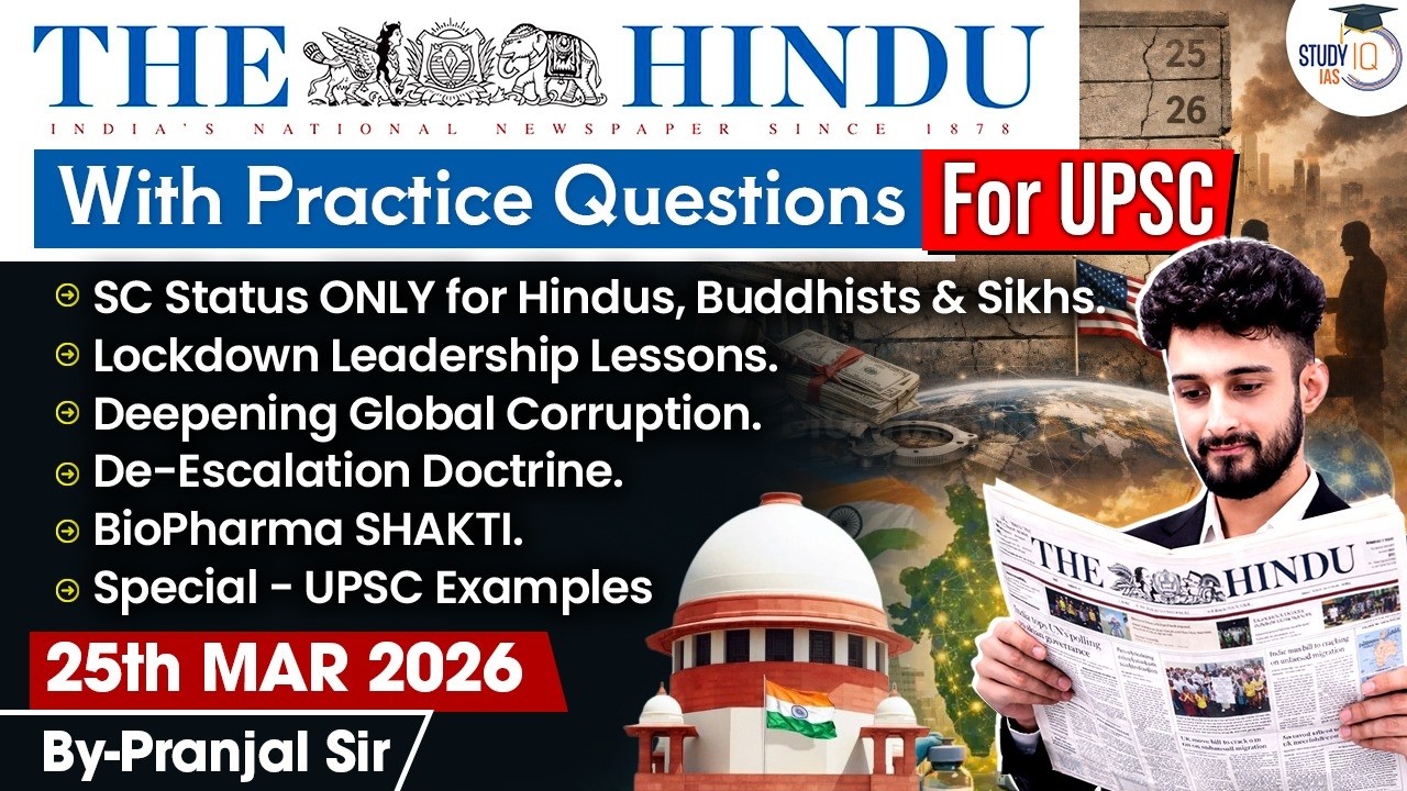 The Hindu Analysis | 25th March 2026 | The Hindu News Paper Today With Practice Questions