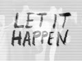 Let It Happen - BLACK SNOW Remix 