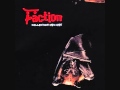 The Faction - Boredom Awaits