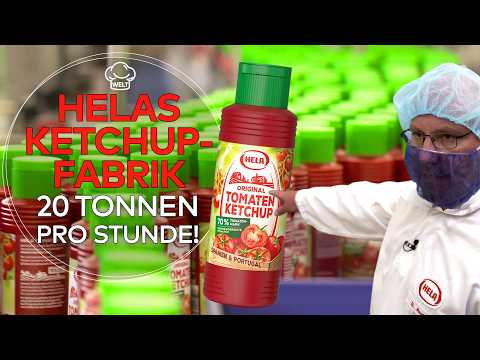 HELA KETCHUP-FABRIK: Bis zu 20 Tonnen Ketchup pro Stunde und die streng geheime Rezeptur | WELT DOKU