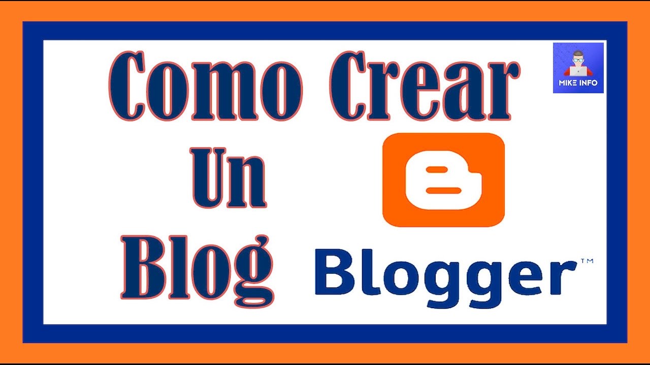 COMO CREAR UN BLOG EN BLOGGER PASO A PASO Y  FACIL 2021 - TUTORIAL
