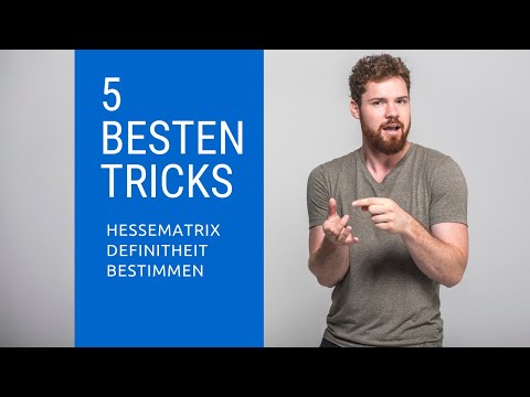 Definitheit Hessematrix bestimmen ► 5 geniale Tricks