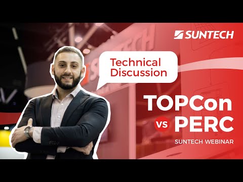 Technical Discussion: PERC vs TOPCon Cell Technology​