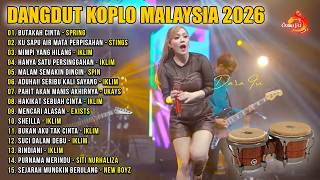 Download lagu Dangdut Koplo Malaysia 2026 | Butakah Cinta, Ku Sapu Air Mata Perpisahan | Ful Album Lagu Jawa Viral mp3