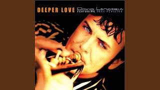 Deeper Love (feat. Cece Peniston)