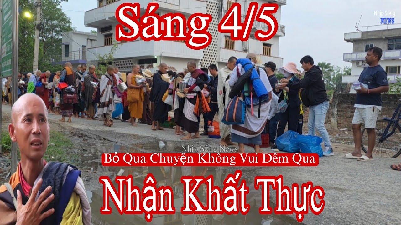 Khất thực sáng 4/5 sư Minh Tuệ đã bình yên tốt đẹp khi đêm qua thầy phải di chuyển về đây