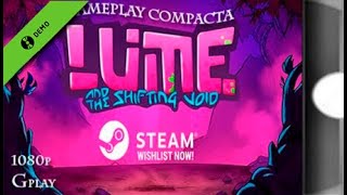 GamePlay [[Compacta]] Lume & The Shifting Void