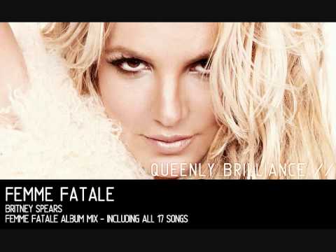 Femme Fatale [ Album Mix ]