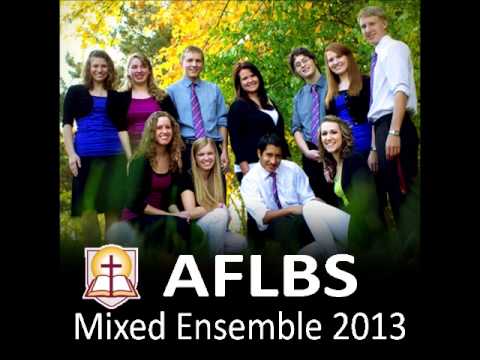 You Are the Christ - David Angerman & Larry Mayfield - by the AFLBS Ensemble