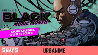 Chris Walker, Billy Mitchell and Sly Yates On The Celebration of Black Music Through Urbanime