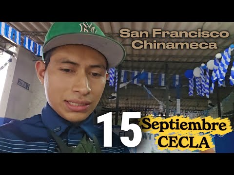San Francisco Chinameca en un Septiembre 15/2026.