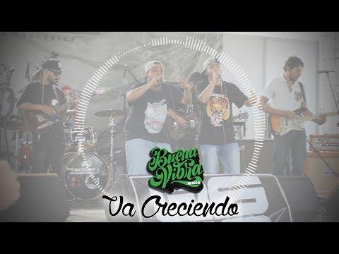 Buena Vibra Music - Va Creciendo (Lyric Video)