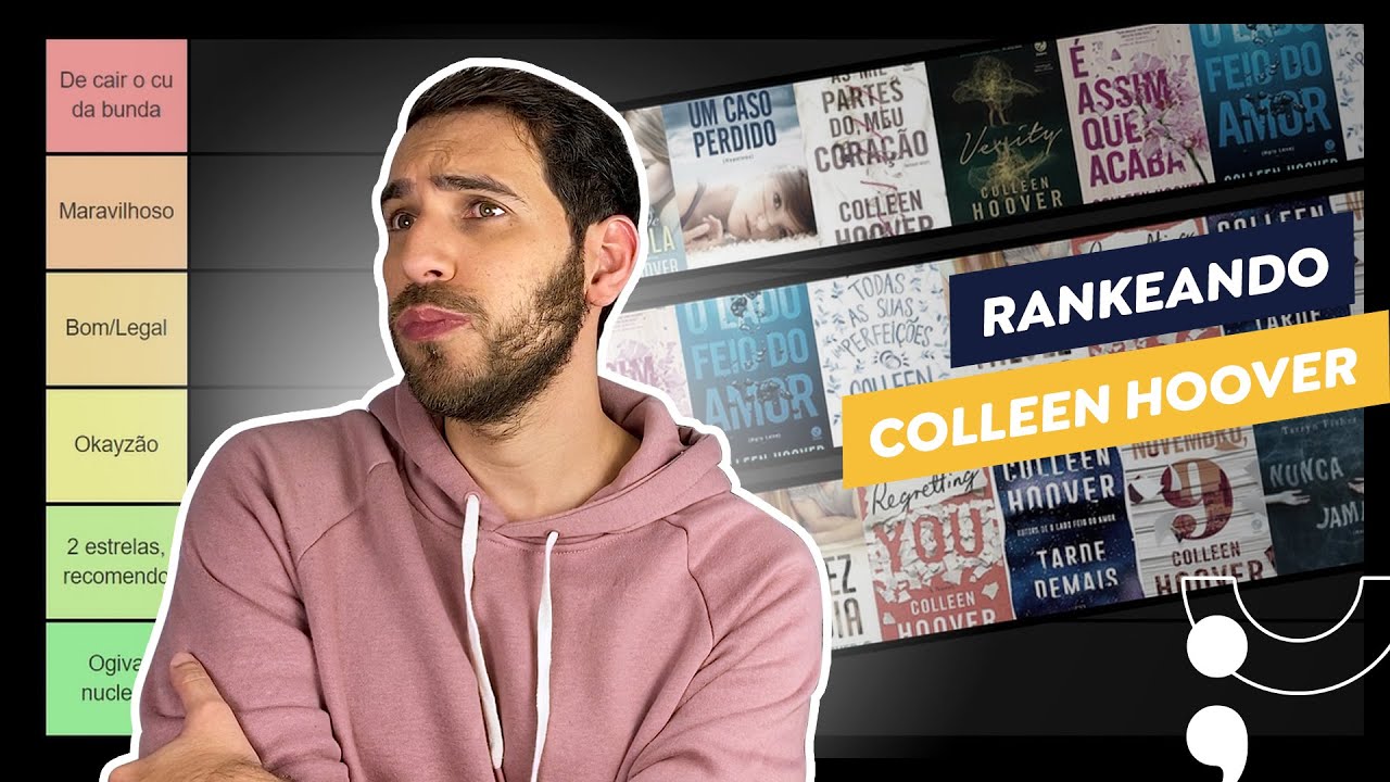 Rankeando todos os 14 livros da Colleen Hoover que eu já li