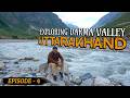 Ep 4 Exploring Darma Valley Remote Village Tour Panchachuli Trek Kumaon Region Uttarakhand