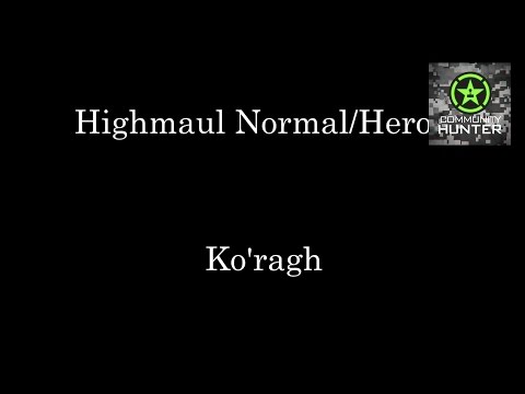 WoW Raid Briefings - Ko'Ragh