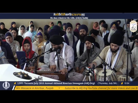 LIVE: Toronto Annual Akhand Keertan Smaagam  (July 5, 2018) Morning
